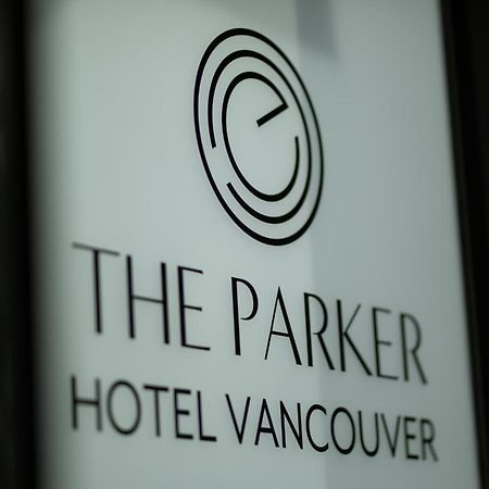 The Parker Hotel And Rooftop Ванкувер Экстерьер фото